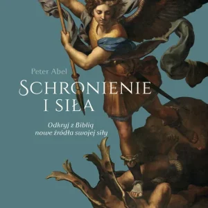 Schronienie i siła Odkryj z Biblia nowe źródła swojej siły