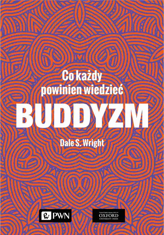 Buddyzm Co każdy powinien wiedzieć