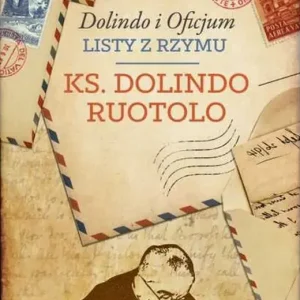 Dolindo i Oficjum Listy z Rzymu
