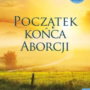 Początek końca aborcji