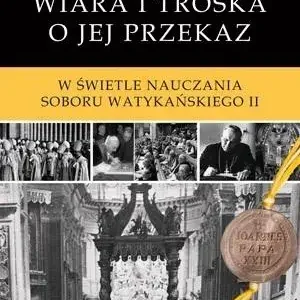 Wiara i troska o jej przekaz