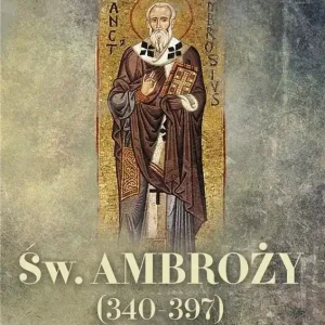 Św. Ambroży (340-397)