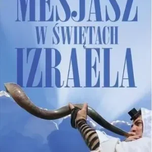 Mesjasz w świętach Izraela