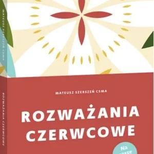 Rozważania czerwcowe