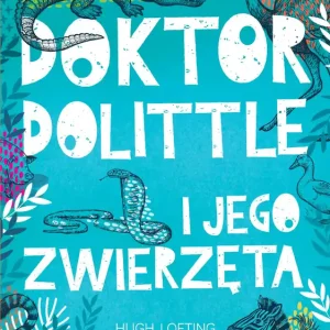 Doktor Dolittle i jego zwierzęta