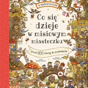 Co się dzieje w misiowym miasteczku