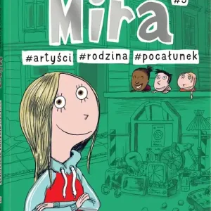 Mira #3. #artyści #rodzina #pocałunek