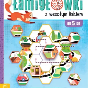 Łamigłówki z wesołym liskiem Uczę się i rozwiązuję Od 5 lat