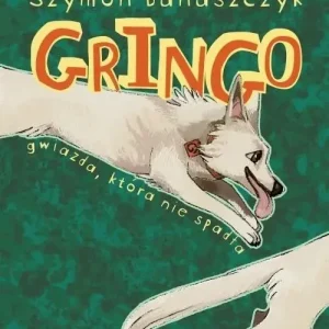 Gringo. Gwiazda, która nie spadła