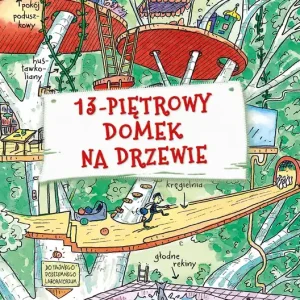 13-piętrowy domek na drzewie. Tom 1 wyd. 2025