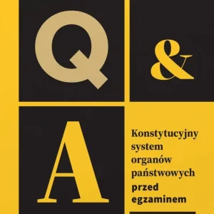 Konstytucyjny system organów państwowych. Przed egzaminem