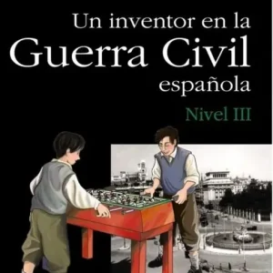 Paseo por la historia: Un inventor en la Guerra...