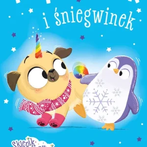 Mopsorożek i śniegwinek. Sklepik z magicznymi zwierzętami