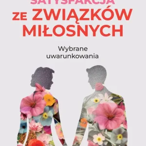 Satysfakcja ze związków miłosnych