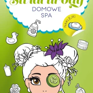 Domowe SPA. Kolorowy świat urody