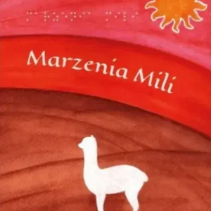Marzenia Mili