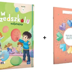 PAKIET Superpakiet W przedszkolu naturalnie. Poziom A Arkusz obserwacyjny cech rozwojowych dziecka 3-letniego