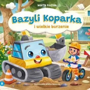 Bazyli Koparka i wielkie burzenie