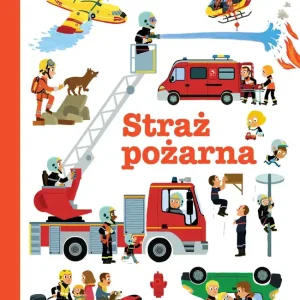 Straż pożarna. Pierwsza encyklopedia