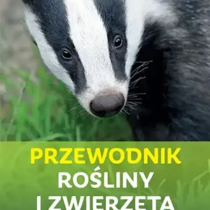 Przewodnik rośliny i zwierzęta wyd. 2025
