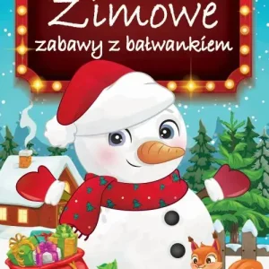 Zimowe zabawy z bałwankiem