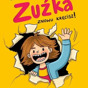 Zuźka. Znowu kręcisz!