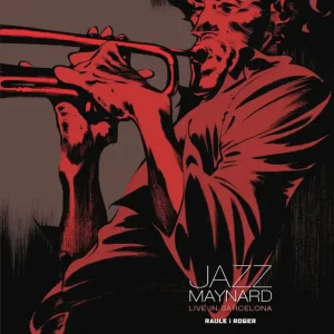Jazz Maynard Tom 3 Live in Barcelona