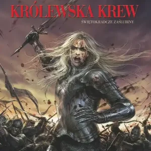 Królewska krew Tom 1 Świętokradcze zaślubiny