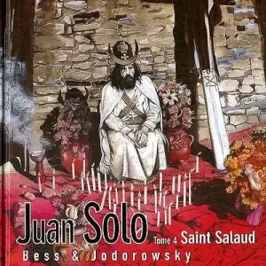 Juan Solo Tom 3/4 Ciało i Trąd / Święty Łajdak