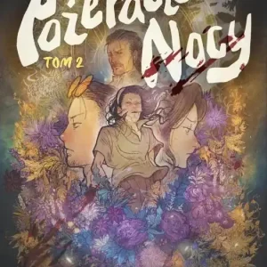 Jej mali żniwiarze. Pożeracze nocy. Tom 2