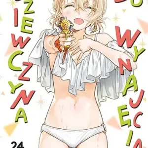Dziewczyna do wynajęcia. Tom 24