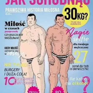Jak schudnąć 30 kg? Prawdziwa historia miłosna. Tylko dla dorosłych