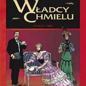 Władcy chmielu 2 Magrit 1886