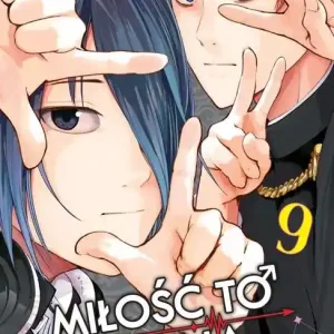 KAGUYA-SAMA Miłość to wojna. Tom 9