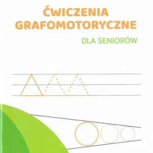 Ćwiczenia grafomotoryczne dla seniorów