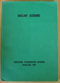 Rośliny ozdobne.