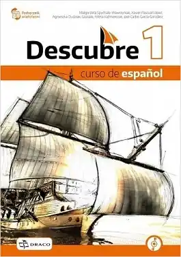 Descubre 1. Podręcznik. Język hiszpański. Reforma 2019