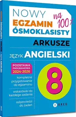 Nowy Egzamin ósmoklasisty. Arkusze. Język angielski. 2024-2026