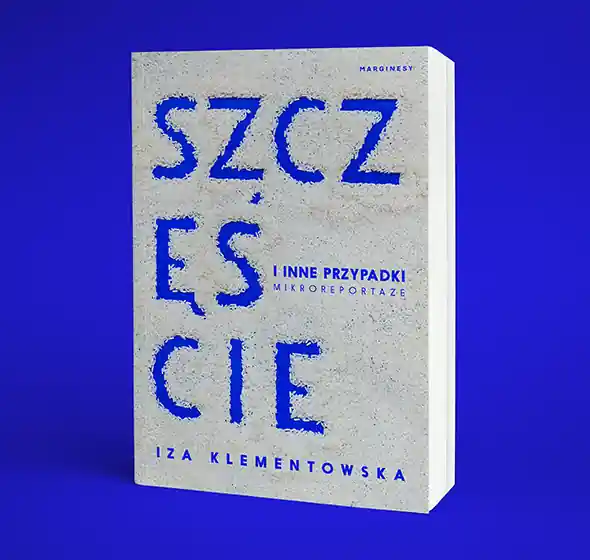 Szczęście i inne przypadki