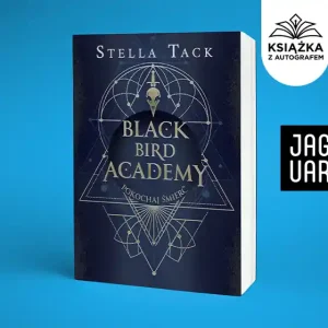 Zabij Mrok. Black Bird Academy. Książka z autografem