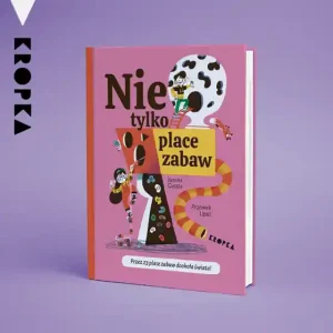 Nie tylko place zabaw