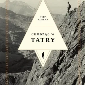 Chodząc w Tatry