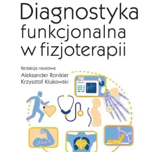 Diagnostyka funkcjonalna w fizjoterapii