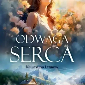Odwaga serca