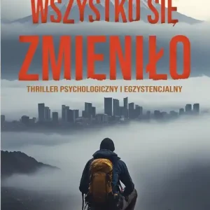 Wszystko się zmieniło