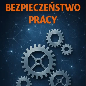 Bezpieczeństwo pracy