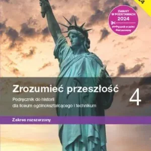 Historia LO 4 Zrozumieć przeszłość ZR Podręcznik
