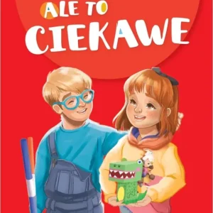 Ale to ciekawe SP 2 Wyprawka + zakładka