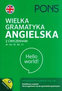 Wielka gramatyka angielska z ćwiczeniami PONS. Poziom A1-C1