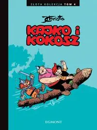 Kajko i Kokosz. Złota Kolekcja. Tom 4